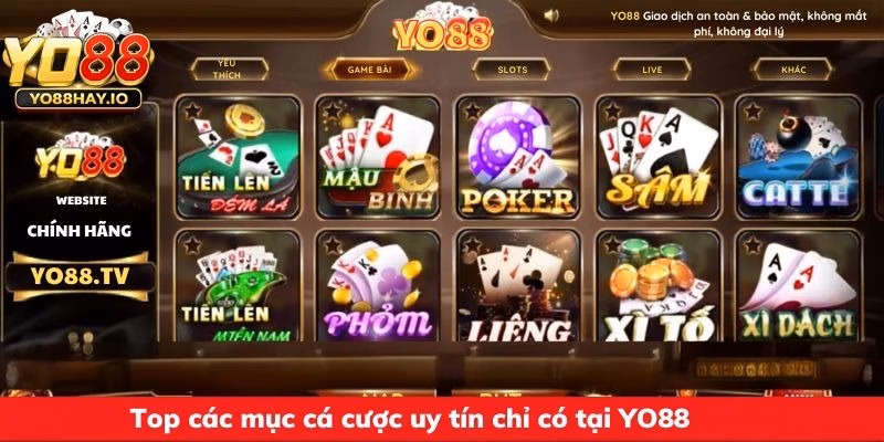 top cac muc ca cuoc uy tin tai yo88 Top các mục cá cược uy tín tại YO88